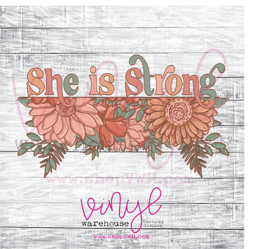 She Is Strong - Heat Transfer Print