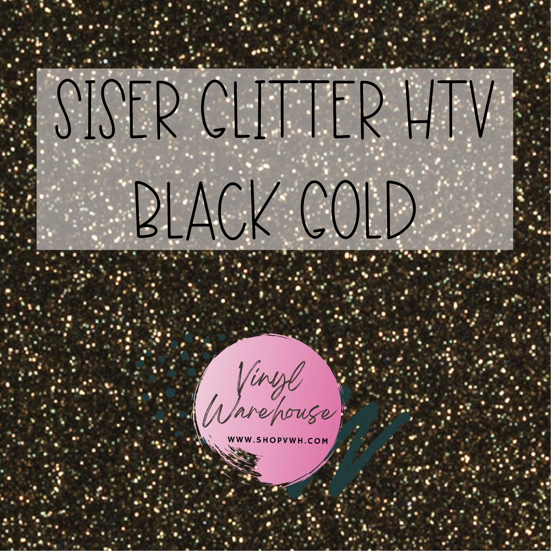 Siser Glitter Htv Black Gold The Vinyl Warehouse