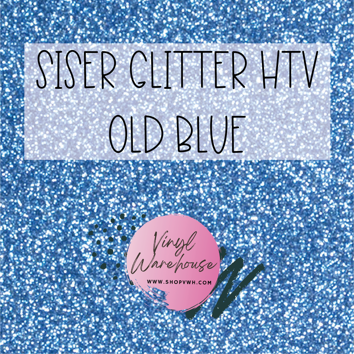 Siser EasyWeed Glitter HTV - Old Blue