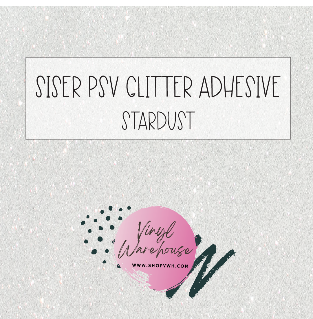 Siser Psv Adhesive Glitter Stardust The Vinyl Warehouse